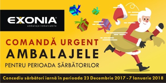 Banner Fabrica De Ambalaje EXONIA - Comanda urgent ambalajele pentru perioada sarbatorilor